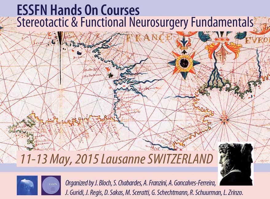 Cursos de la ESSFN - 2015 Lausanne - Neurocirugía Funcional