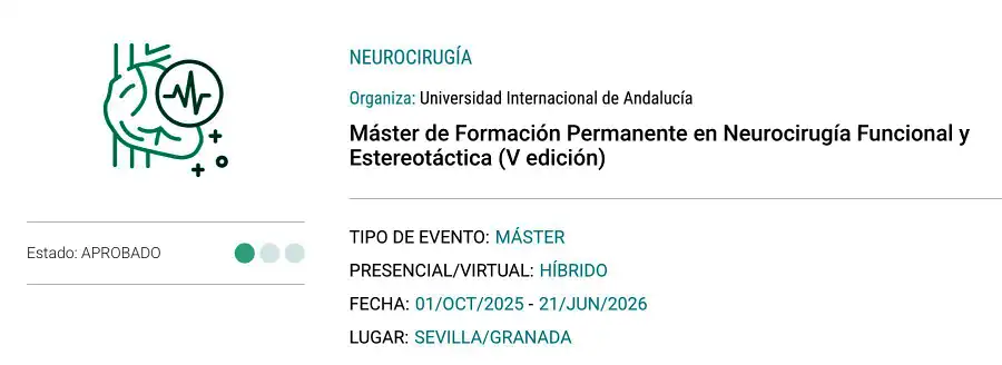 El Máster de Neurocirugía Funcional y Estereotáctica de la UNIA 2025 ha sido aprobado por el Código Ético del Sector de Tecnología Sanitaria de FENIN.