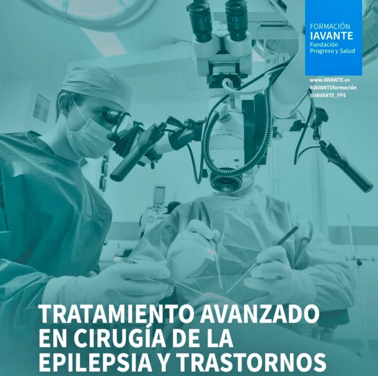 Master IAVANTE EPILEPSIA y TRASTORNOS DEL MOVIMIENTO. Neurocirugía funcional y estereotáctica
