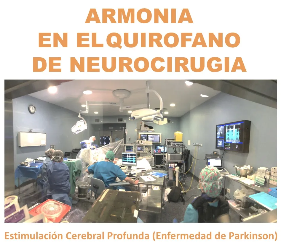 Figura 31.- Armonía en el quirófano durante una intervención de estimulación cerebral profunda para el tratamiento de la enfermedad de Parkinson