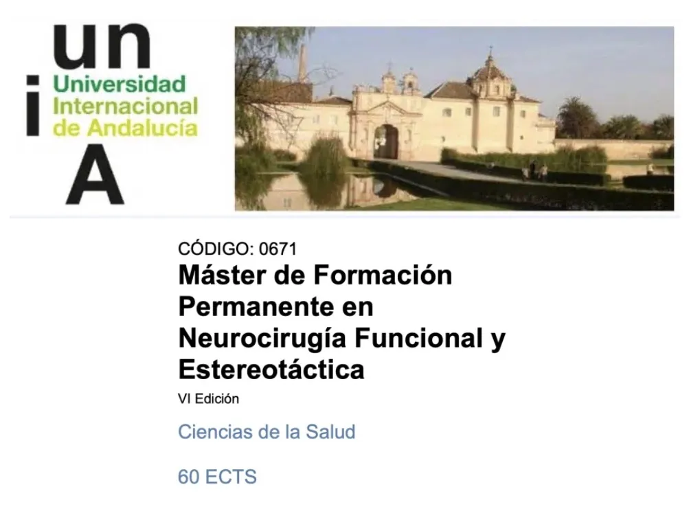 Figura 33.- Máster en Neurocirugía Funcional y Estereotáctica de la Universidad Internacional de Andalucía (UNIA)